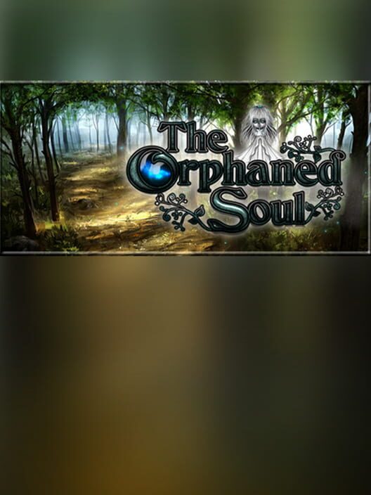 The Orphaned Soul