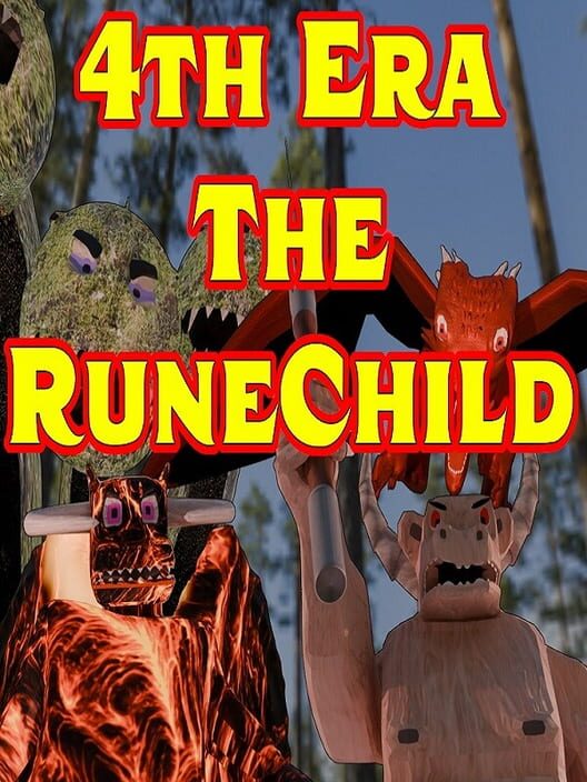 4th Era: The RuneChild