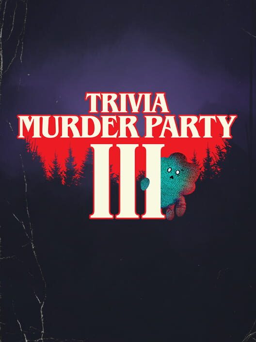 Trivia Murder Party 3