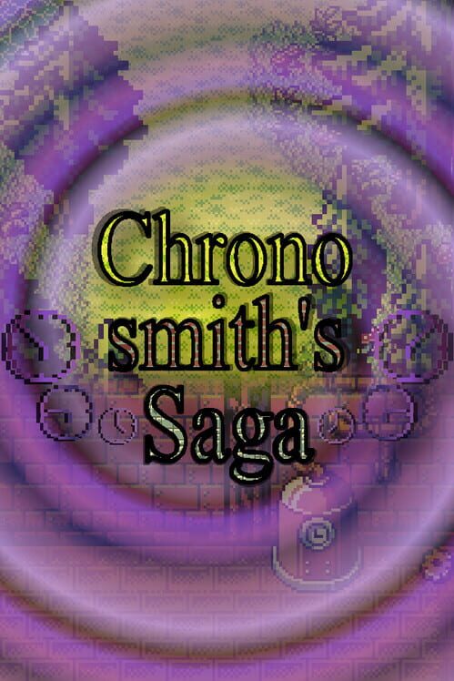Chronosmith's Saga