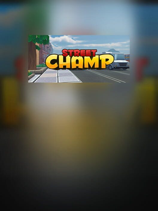 Street Champ VR
