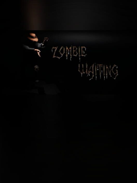 Zombie Waiting