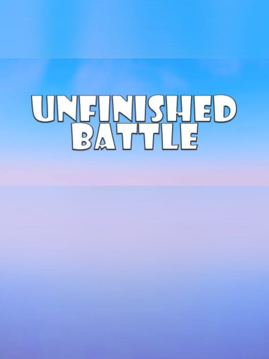 Unfinished Battle