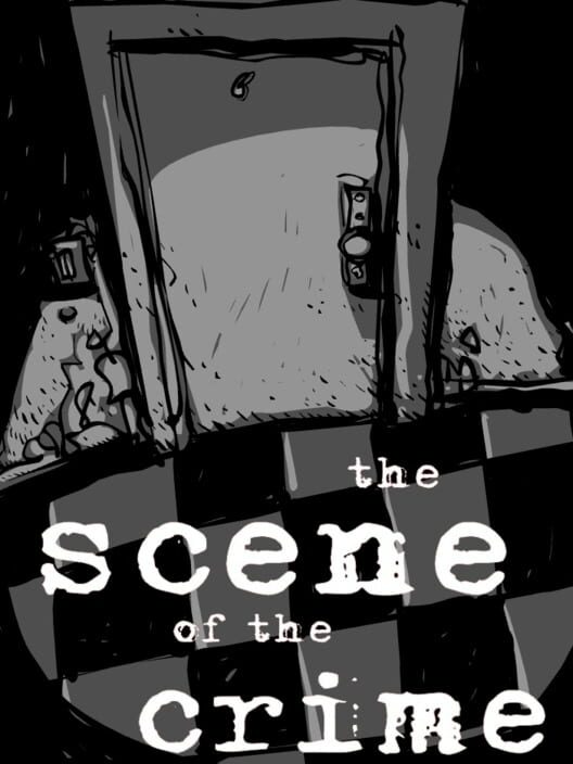 The Scene Of the Crime
