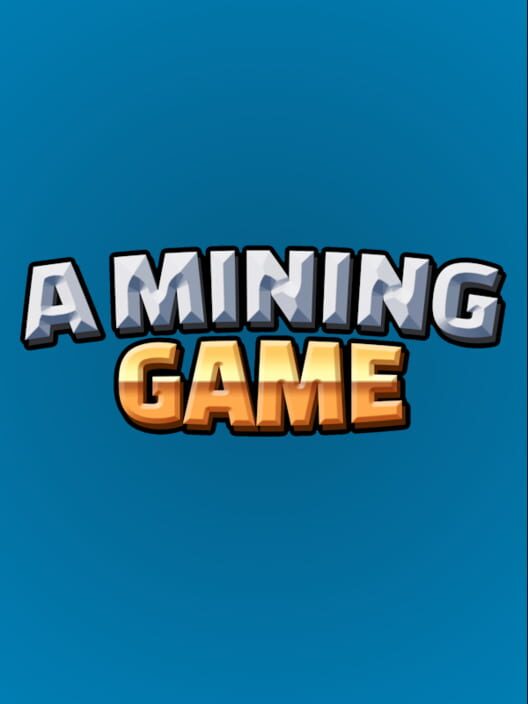 A Mining Game