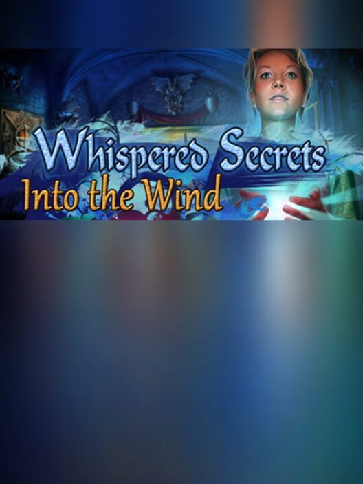 Whispered Secrets: Into the Wind - Collector's Edition