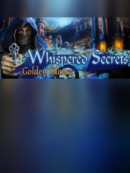 Whispered Secrets: Golden Silence - Collector's Edition