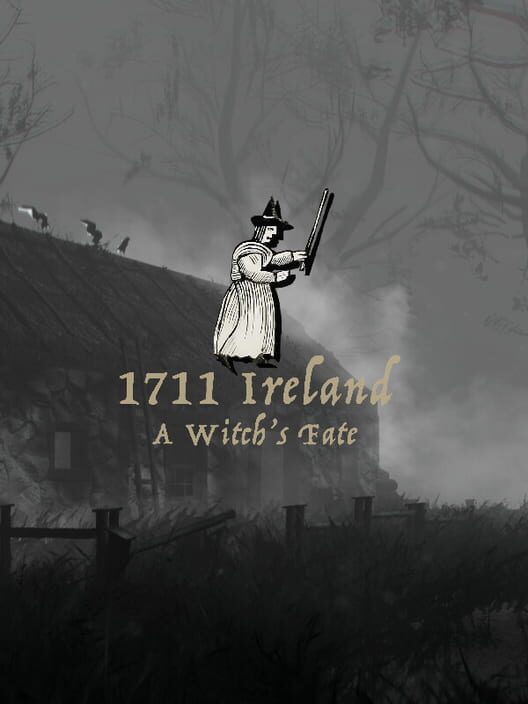 1711 Ireland: A Witch's Fate