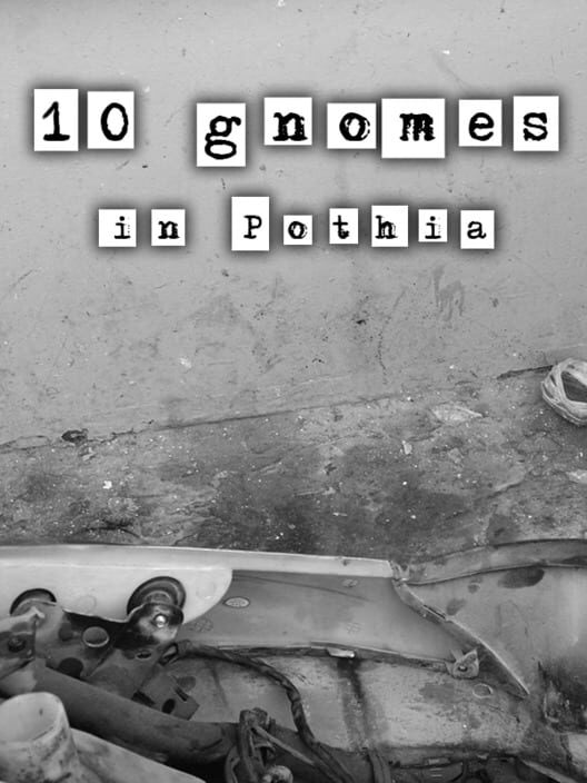 10 Gnomes in Pothia