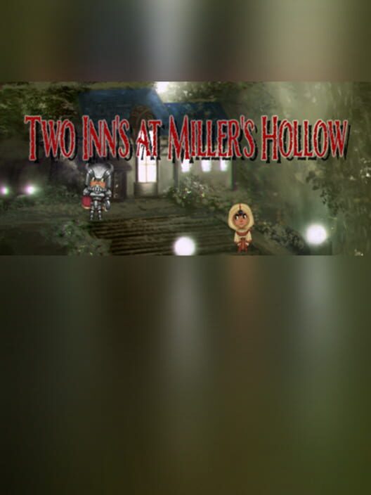 Two Inns at Miller's Hollow
