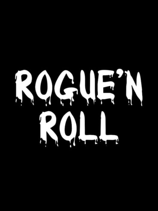 Rogue'n Roll