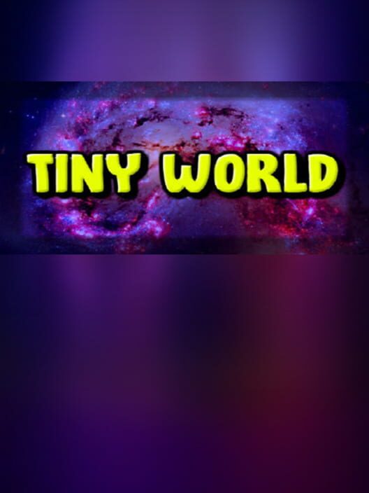 Tiny World