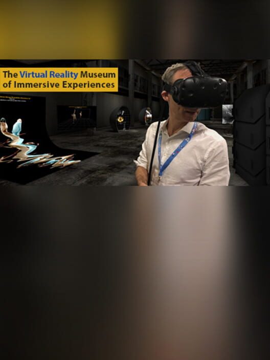 The Virtual Reality Museum of Immersive Experiences