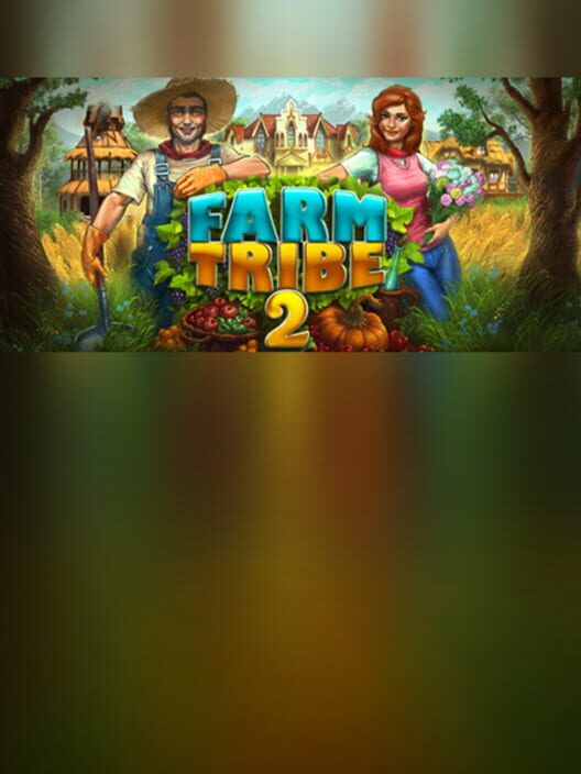 Farm Tribe 2