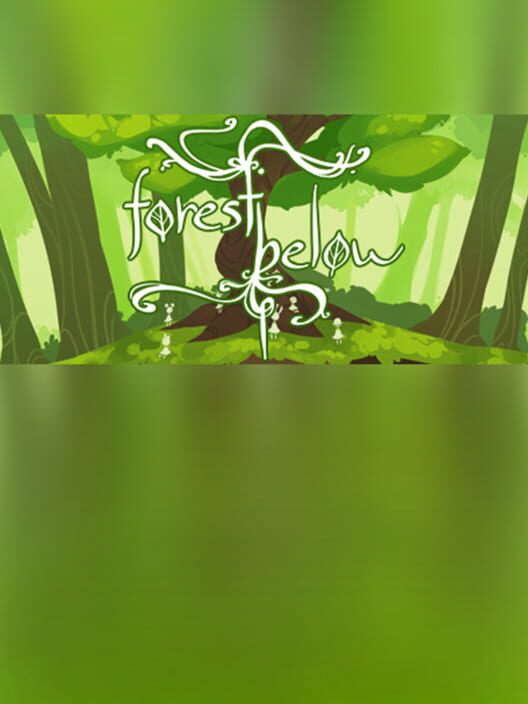 The Forest Below