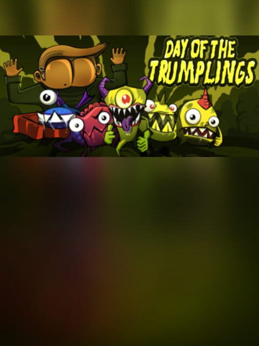 Day of the Trumplings
