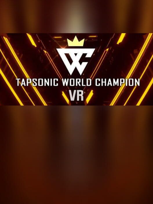 TapSonic World Champion VR