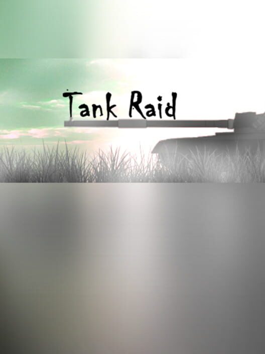 Tank raid