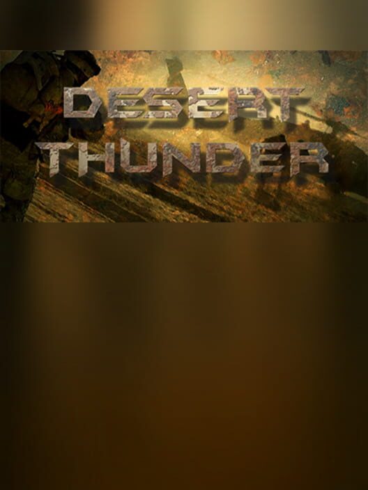 Strike Force: Desert Thunder