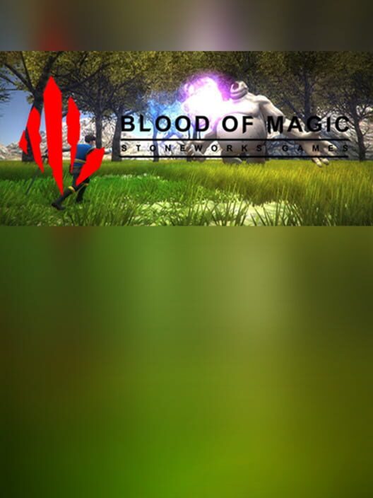 Blood of Magic