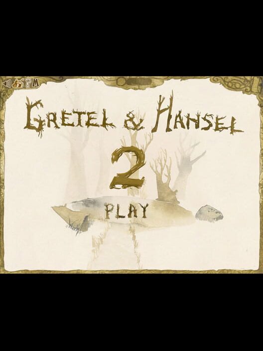 Gretel & Hansel 2