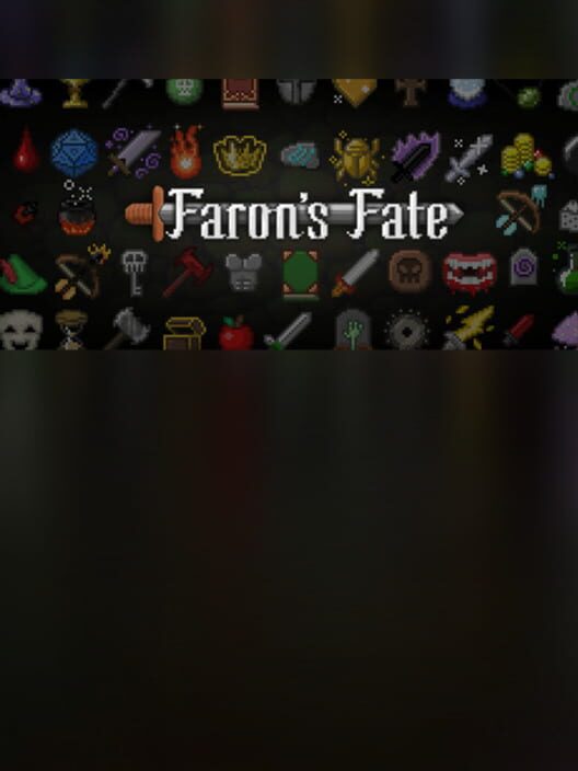 Faron's Fate