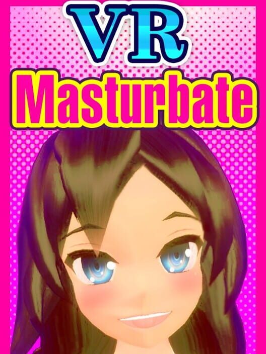 VR Masturbate