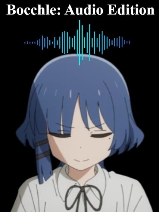 Bocchle: Audio Edition