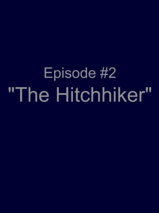 Ambition Episode 2: The Hitchhiker