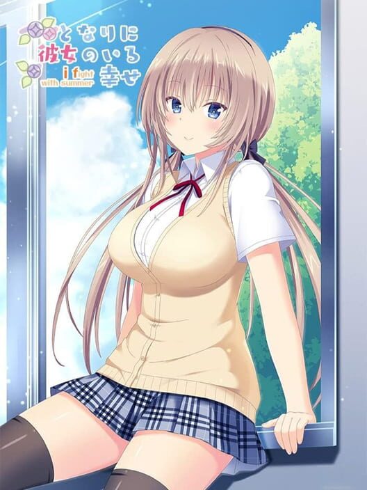 Tonari ni Kanojo no Iru Shiawase: I Fight with Summer