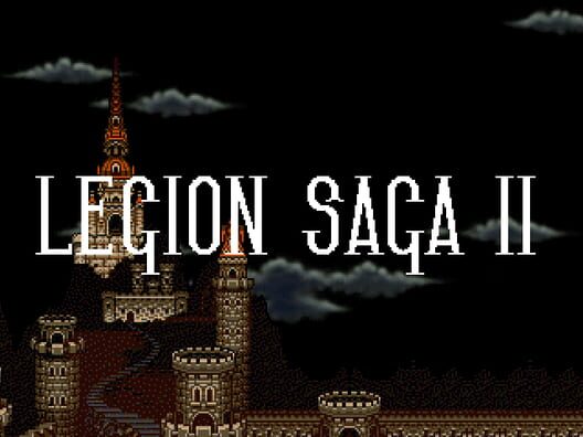 Legion Saga II
