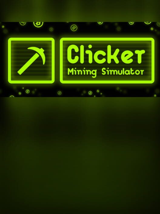 Clicker: Mining Simulator