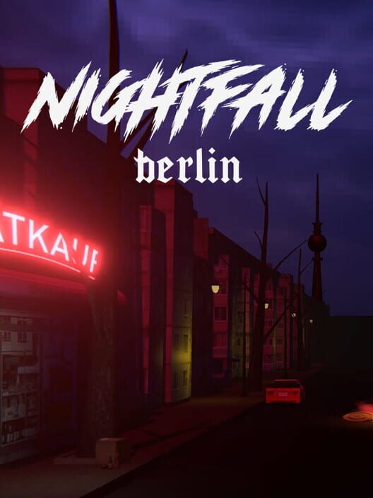 Nightfall Berlin