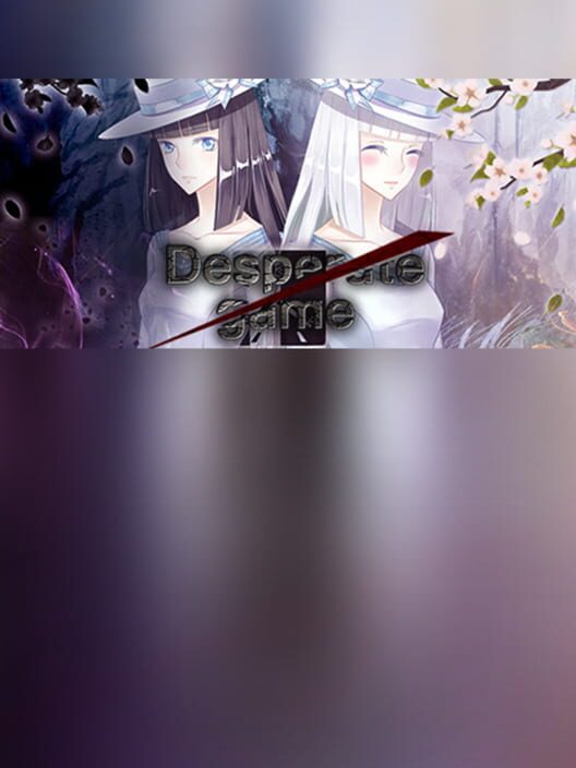 Desperate game