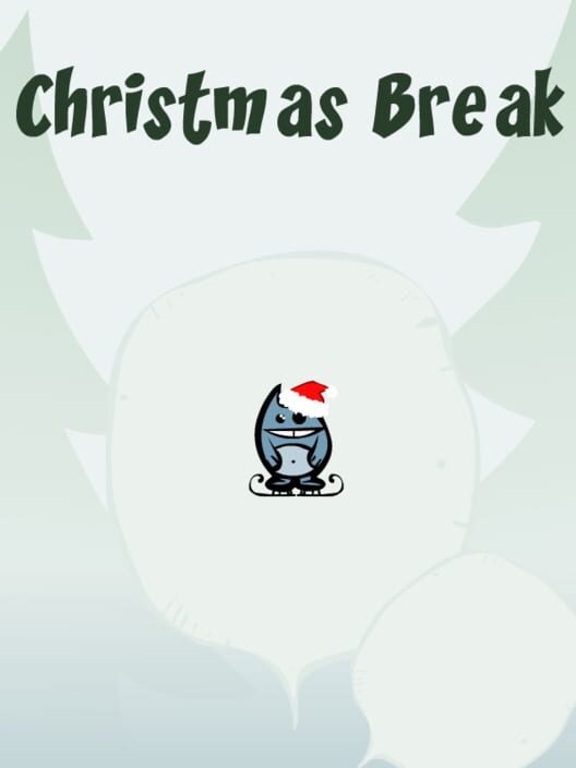Christmas Break