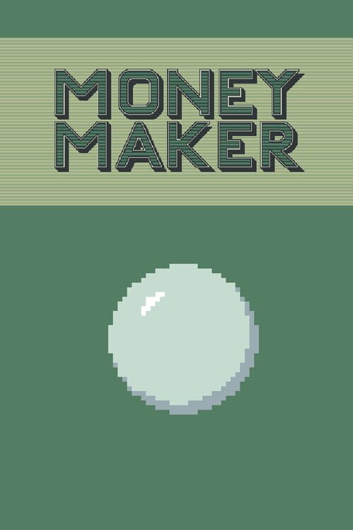 Money Maker