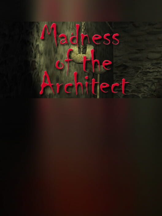 Madness of the Architect