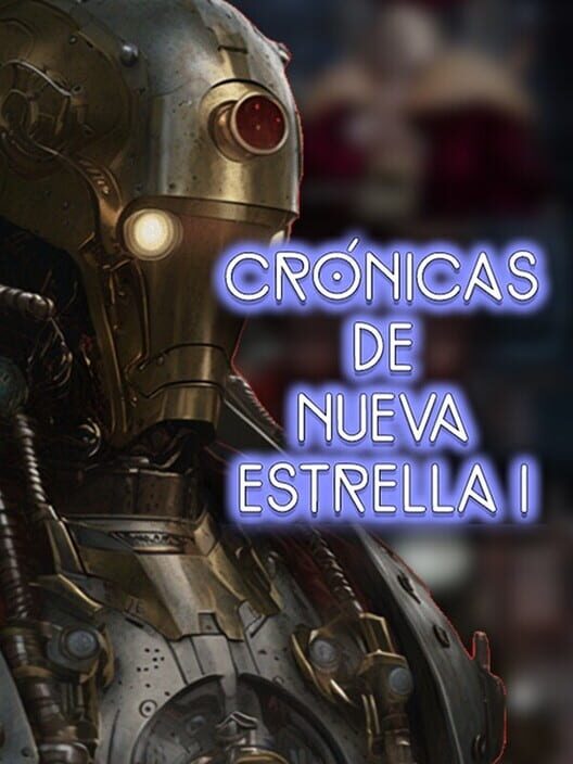 Crónicas de Nueva Estrella Uno