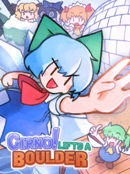 Cirno! Lifts a Boulder
