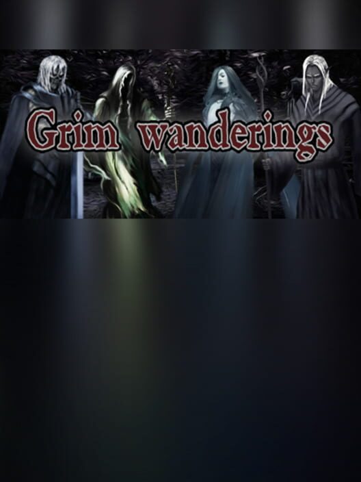 Grim Wanderings