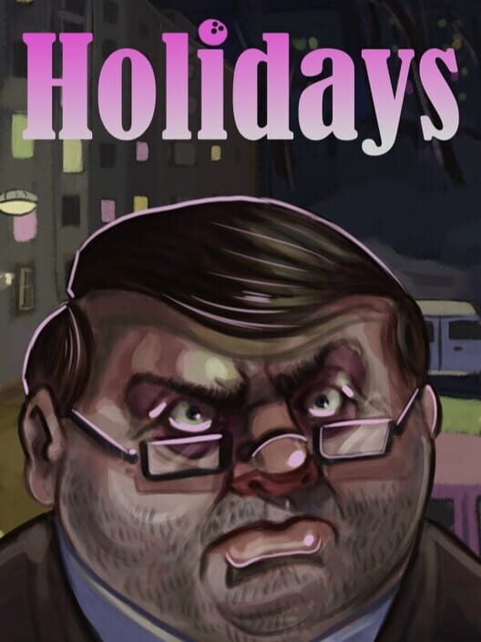 Holidays
