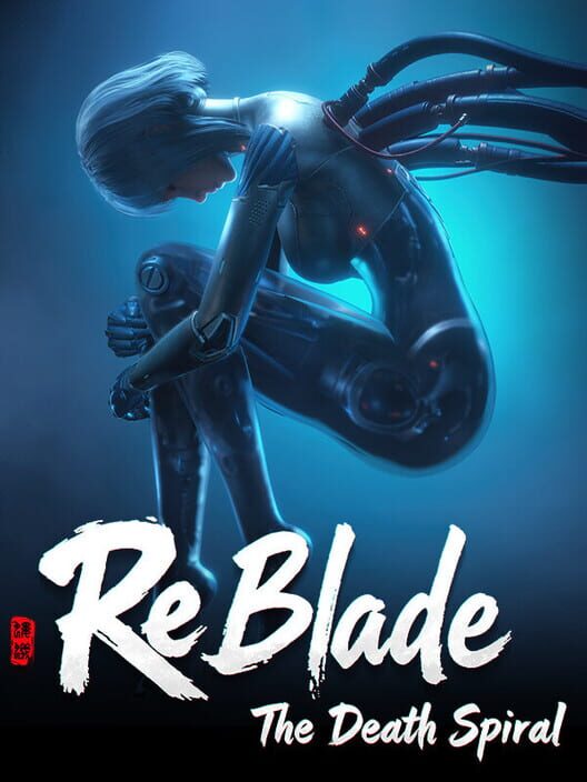 ReBlade: The Death Spiral