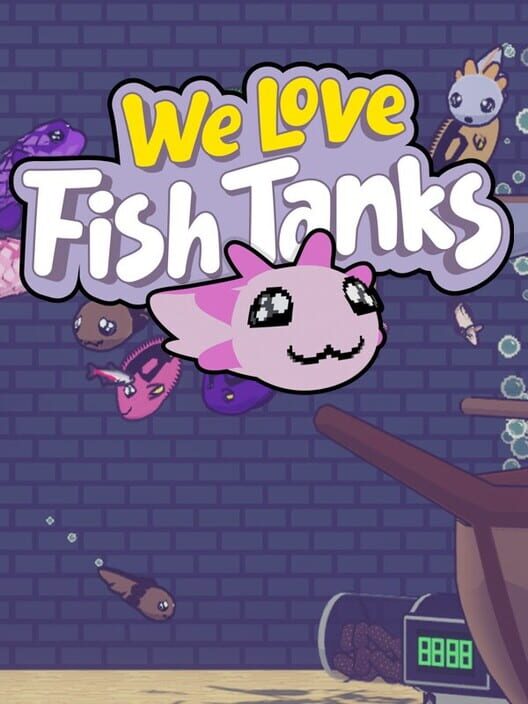 We Love Fish Tanks
