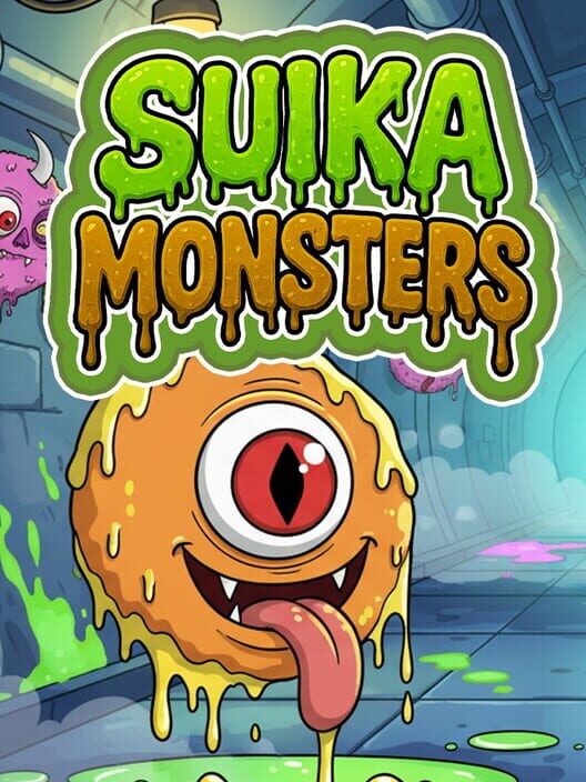 Suika Monsters