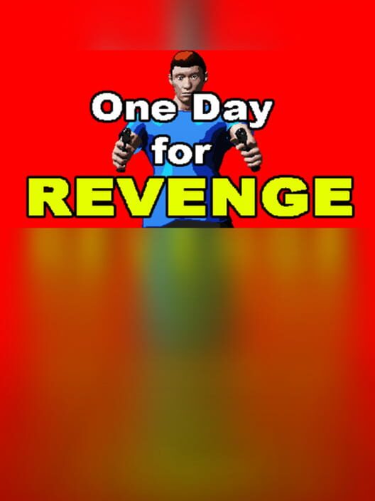 One Day for Revenge
