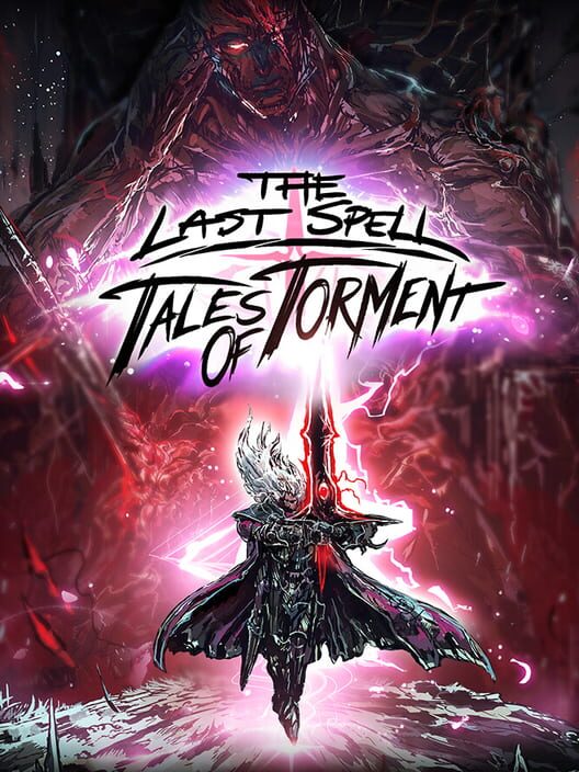 The Last Spell: Tales of Torment