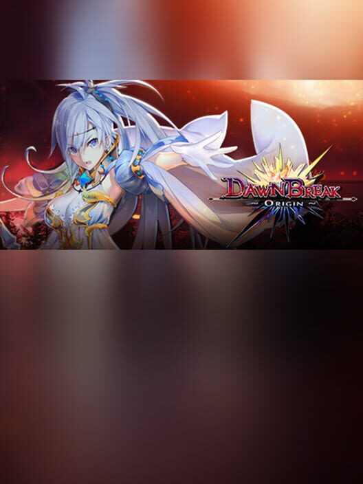Dawn Break -Origin-