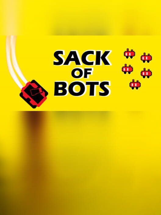 Sack of Bots