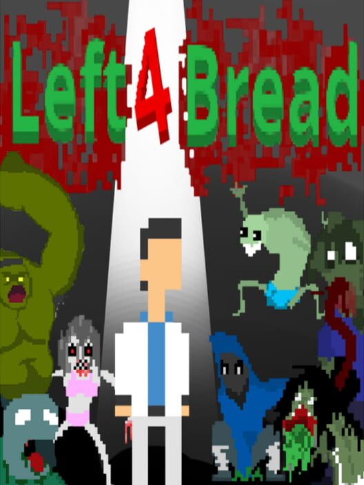 Left 4 Bread