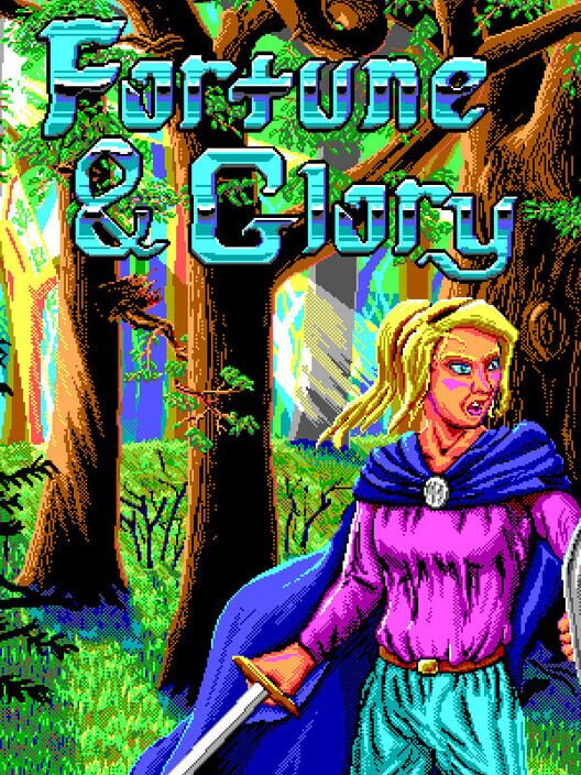 Fortune and Glory
